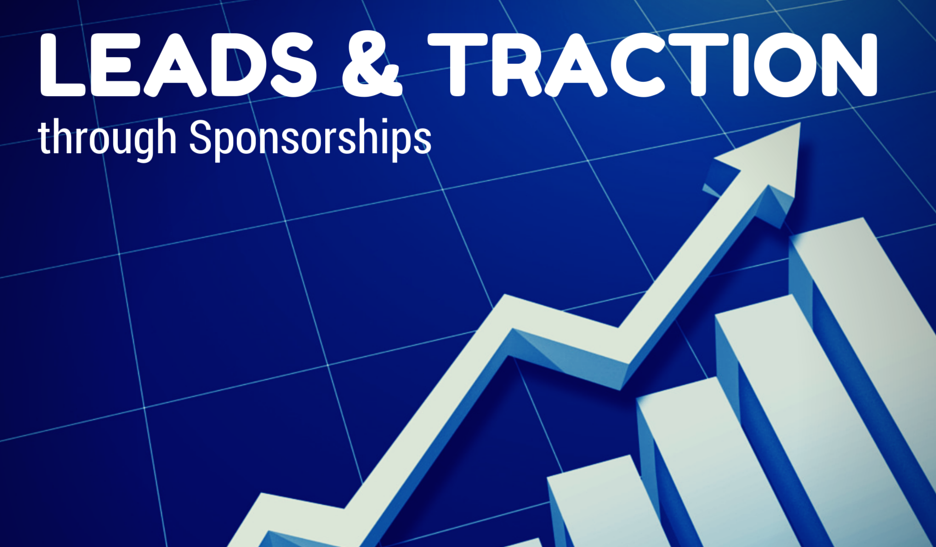 Leads and traction through sponsorships