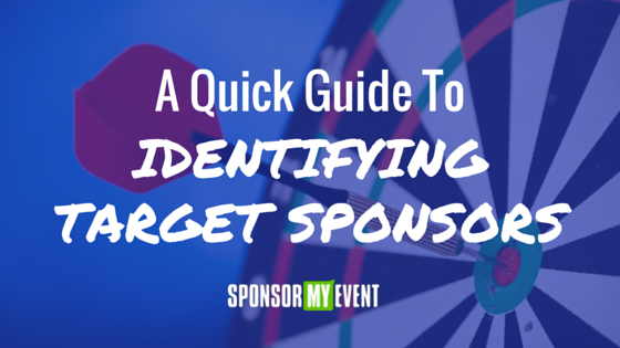 A Quick Guide To Identifying Target Sponsors