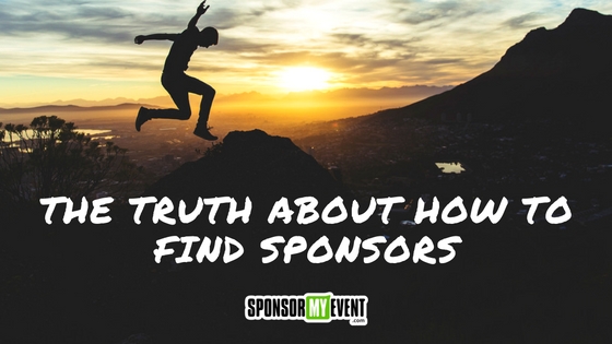 the truth about how to find sponsors the truth about how to find sponsors